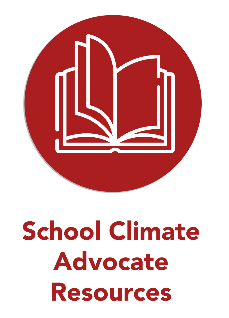 School Climate Advocate Resource Guide button